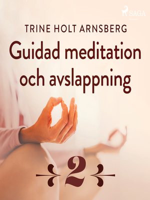 cover image of Guidad meditation och avslappning--Del 2